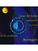 Oscar Del Barba, Mauro Negri, Trio Fenice ‎– Serengeti (CD)
