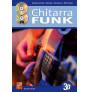 La chitarra funk in 3D (libro/CD/DVD)