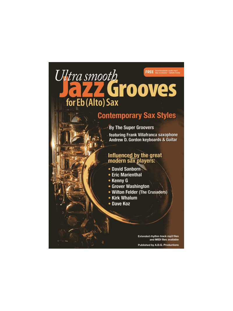 Ultra Smooth Jazz Grooves for Eb alto Sax (book/CD)