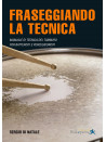 Fraseggiando la tecnica