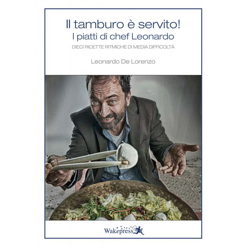 Il tamburo è servito!