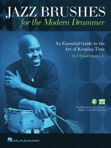 Jazz Brushes for the Modern Drummer (book/Audio/Video Online)