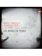 Marco Cappelli Acoustic Trio - Les Nuages En France (CD))