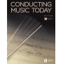 Conducting Music Today (book/Video Access)