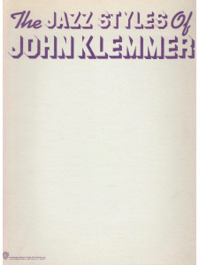The Jazz Styles of John Klemmer