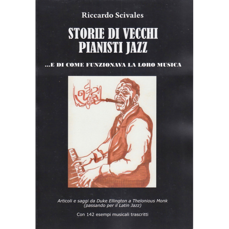 Storie di vecchi pianisti jazz