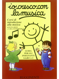 Io Cresco con la Musica (guida insegnanti)