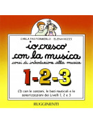 Io cresco con la musica Volumi 1-2-3 (CD)