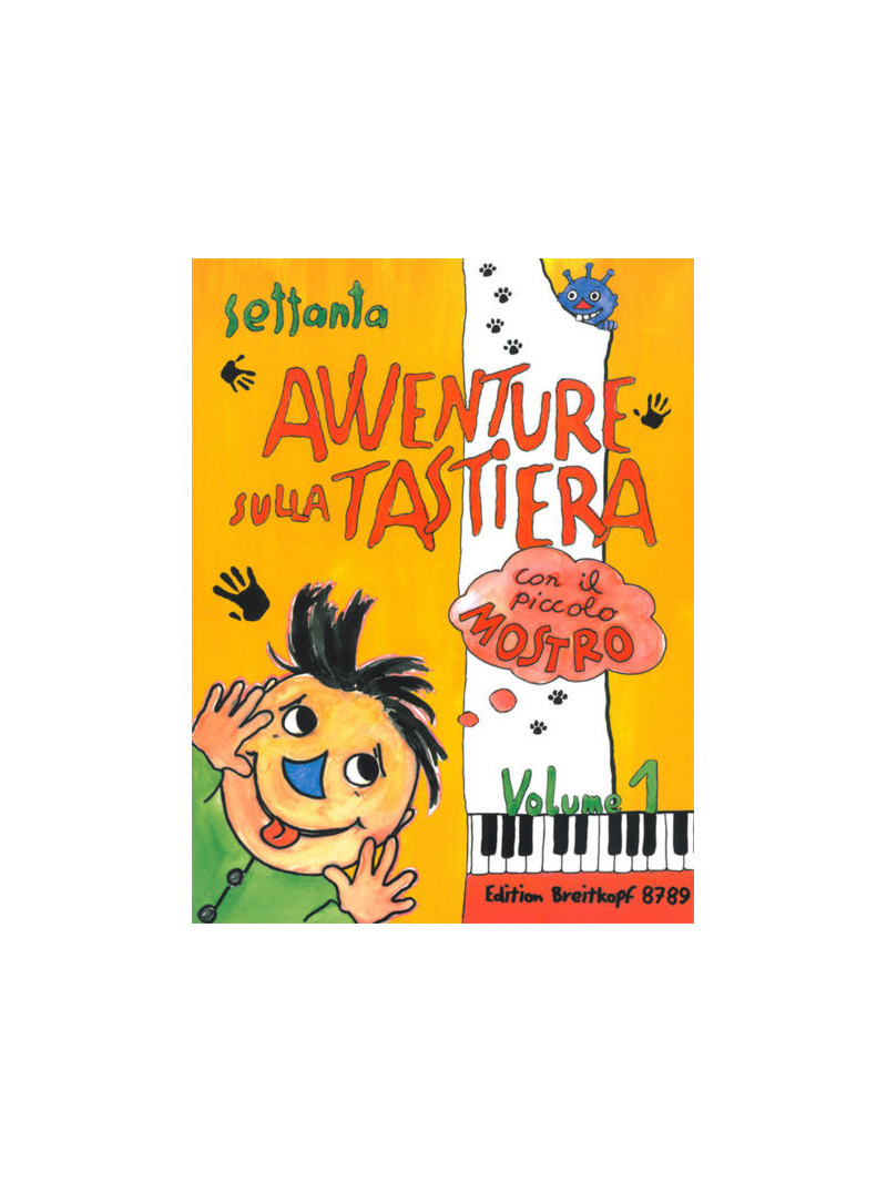 70 Avventure sulla Tastiera con il piccolo Mostro