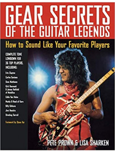 Gear Secrets of the Guitar Legends