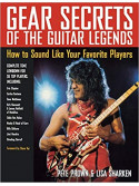 Gear Secrets of the Guitar Legends (book/CD)