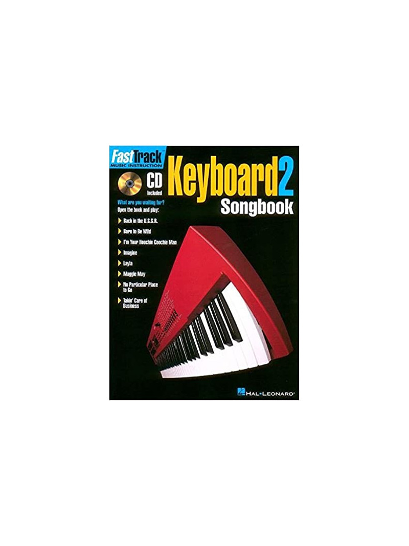 Fast Track Keyboard 2 Songbook (book/CD play-along)