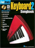 Fast Track Keyboard 2 Songbook (book/CD play-along)