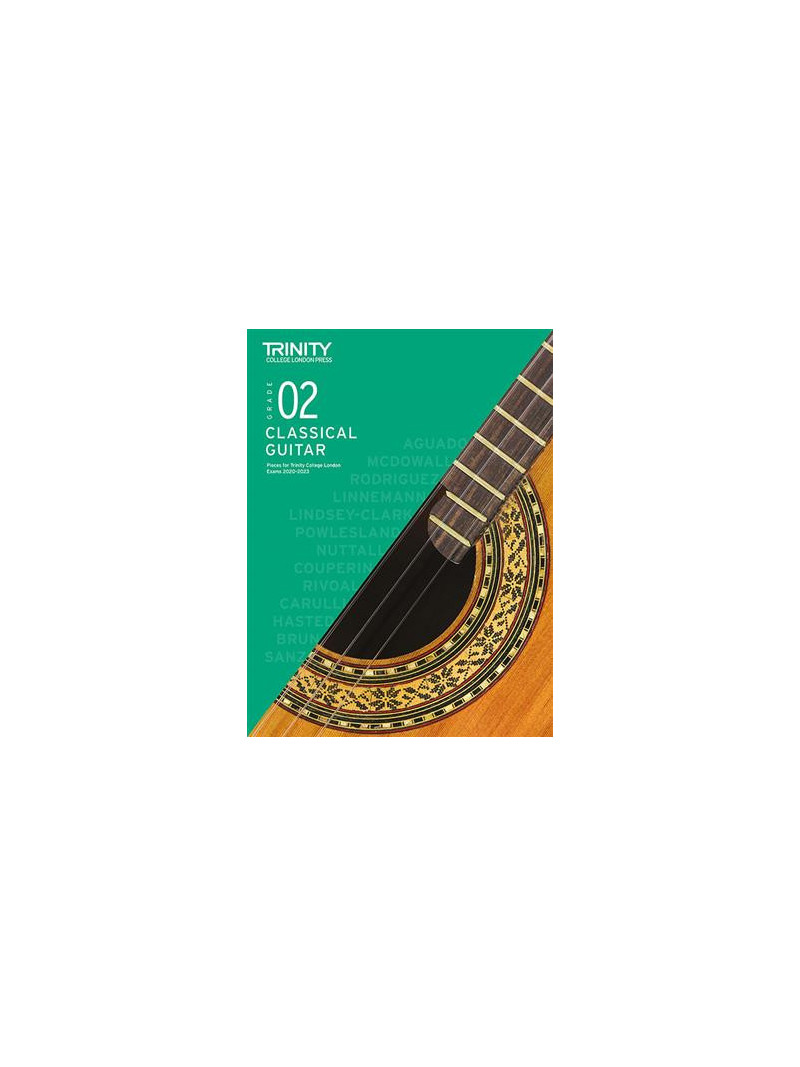 Trinity College London: Classical Guitar Grade 2 - 2020-2023