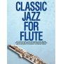 Classic Jazz For Flute
