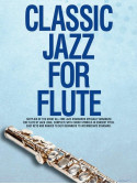 Classic Jazz For Flute