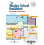 The Singing School Handbook (Voice)