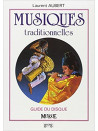 Musiques Traditionelles - Guide du Disque