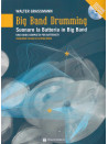 Big Band Drumming (libro/2 CD) Edizione italiana