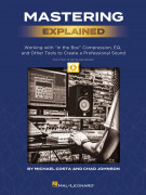 Mastering Explained (book/Video Online)