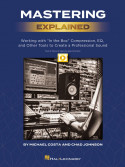 Mastering Explained (book/Video Online)