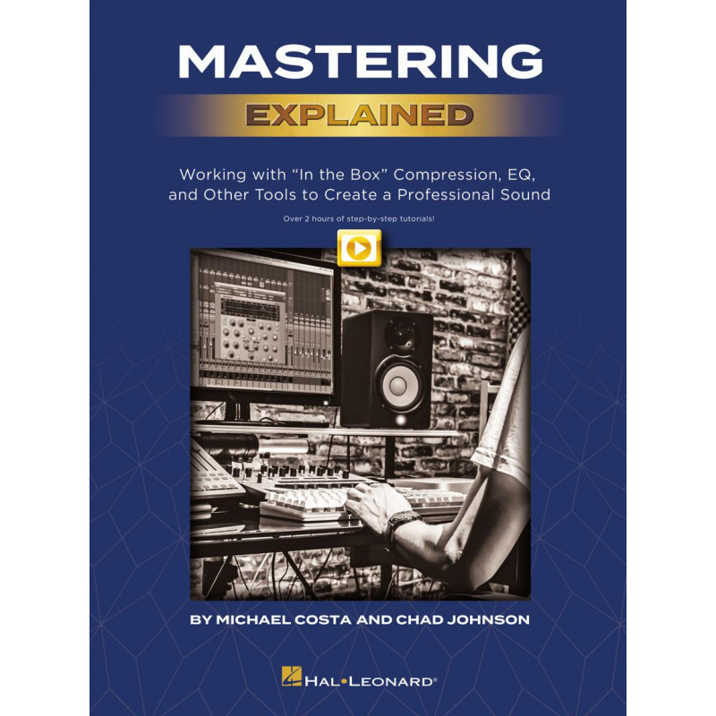 Mastering Explained (book/Video Online)