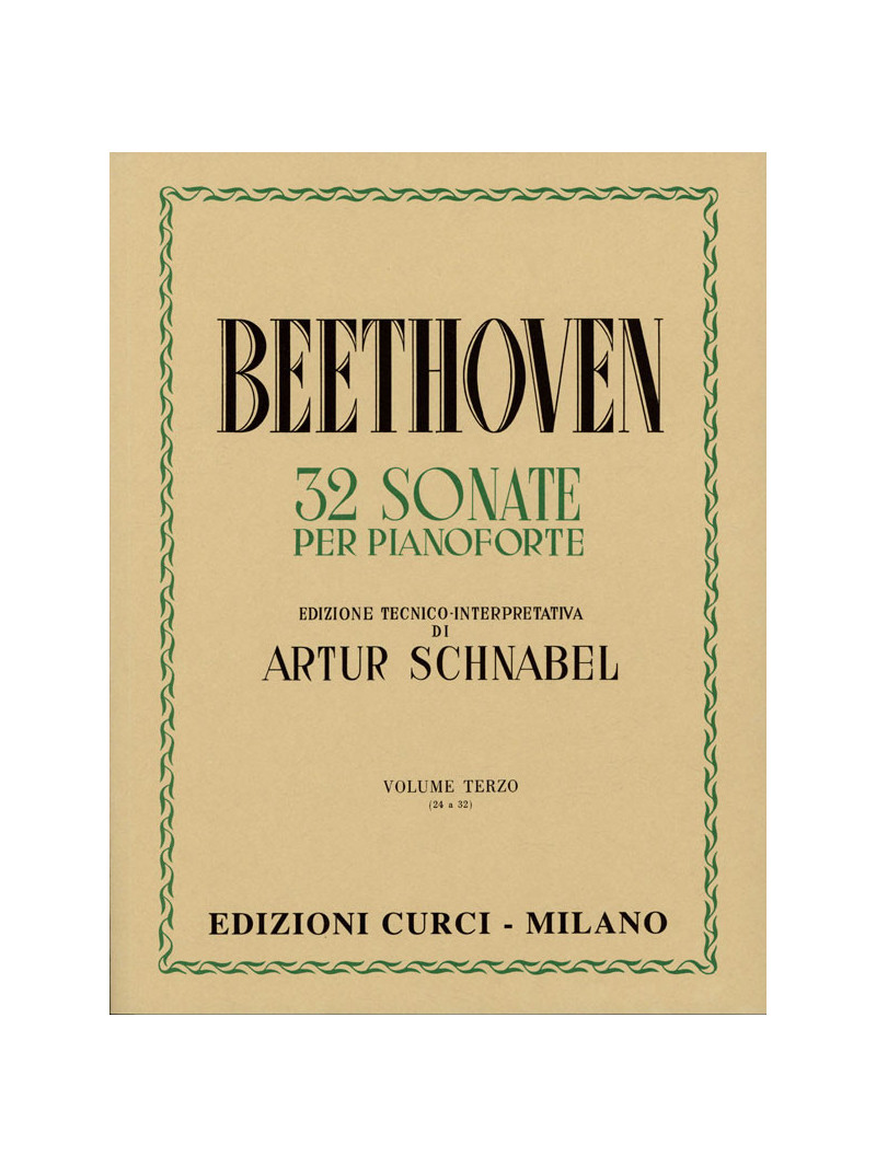 Beethoven - 32 Sonate Volume Terzo
