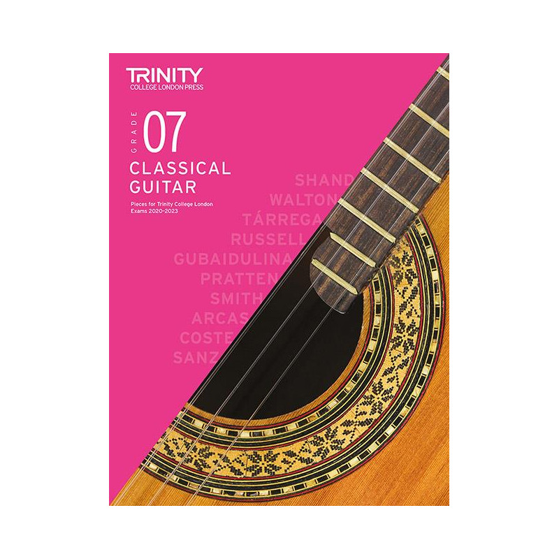 Trinity College London: Classical Guitar Grade 7 - 2020-2023