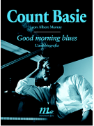 Count Basie - Good Morning Blues