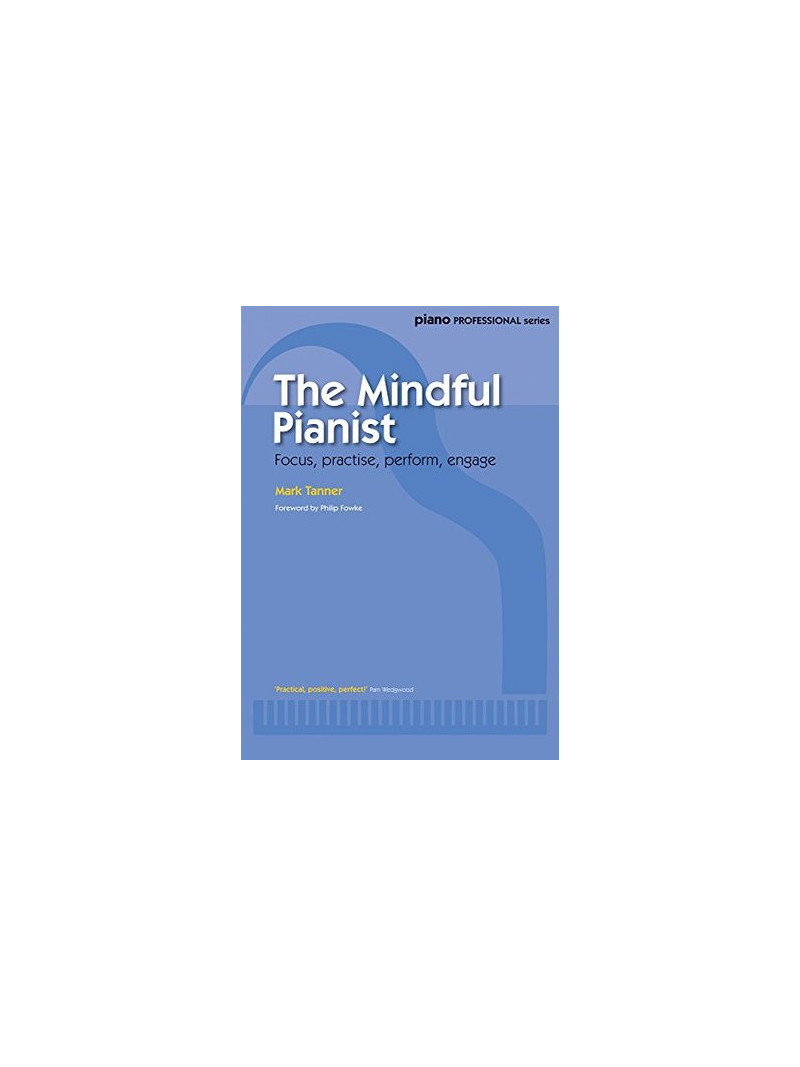 The Mindful Pianist