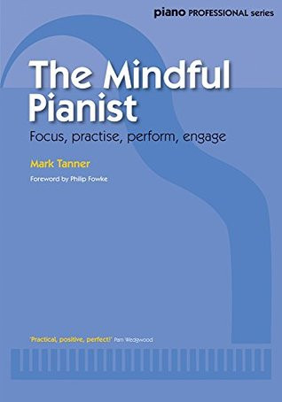 The Mindful Pianist