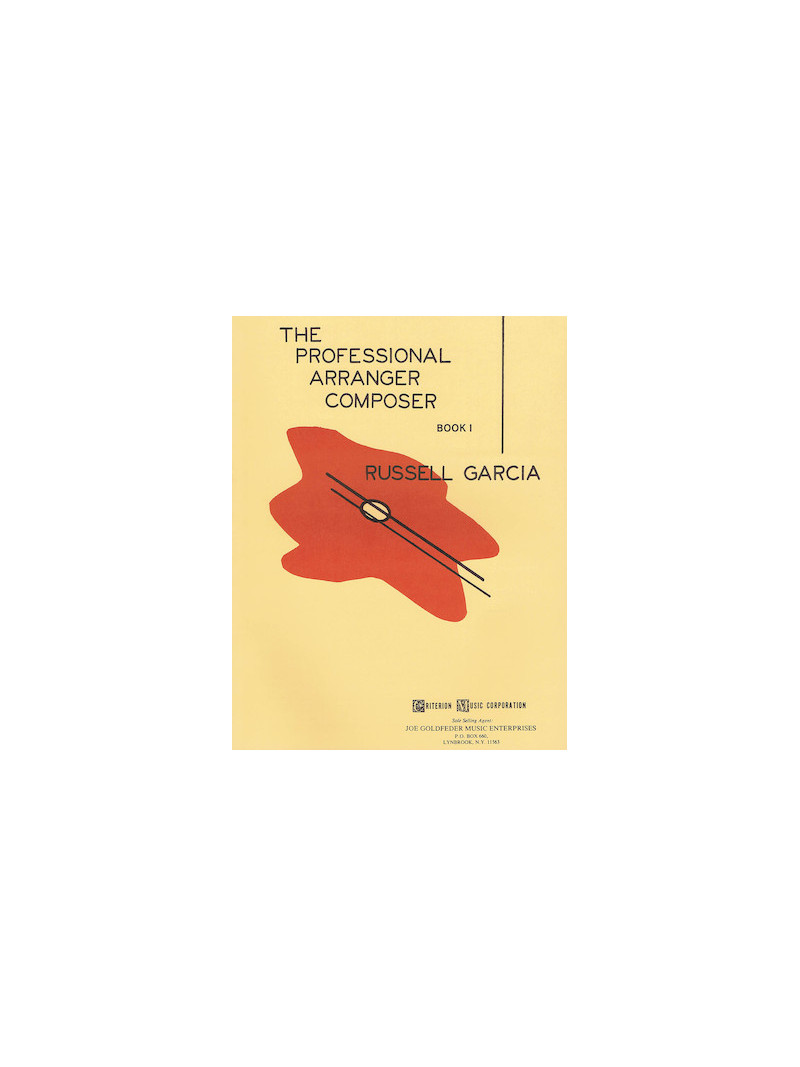 The Professional Arranger Composer - Book 1