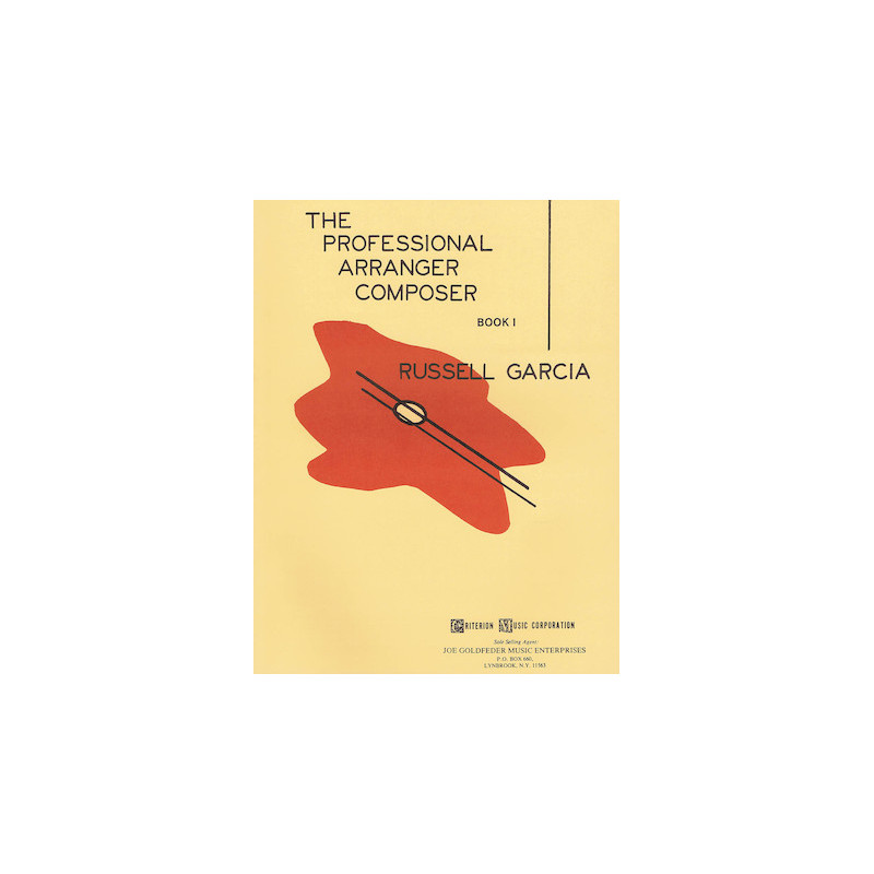 The Professional Arranger Composer - Book 1