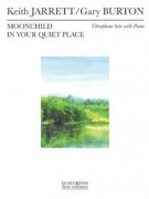 Moonchild/In Your Quiet Place for Vibes and Piano