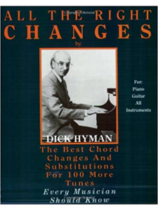 All the Right Changes: The Best Chord Changes and Substitutions