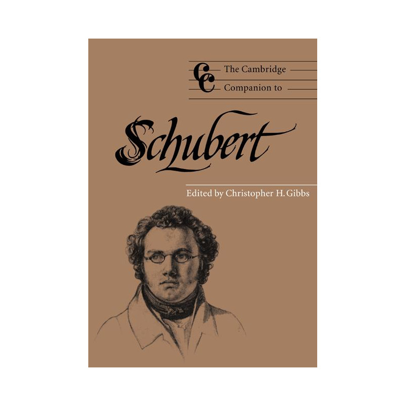 The Cambridge Companion to Schubert
