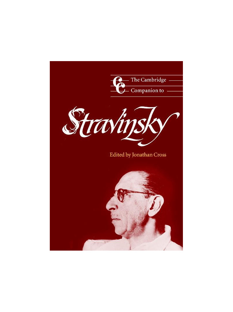 The Cambridge Companion to Stravinsky