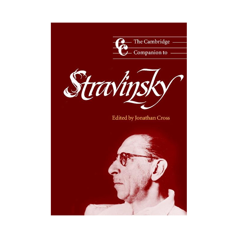 The Cambridge Companion to Stravinsky