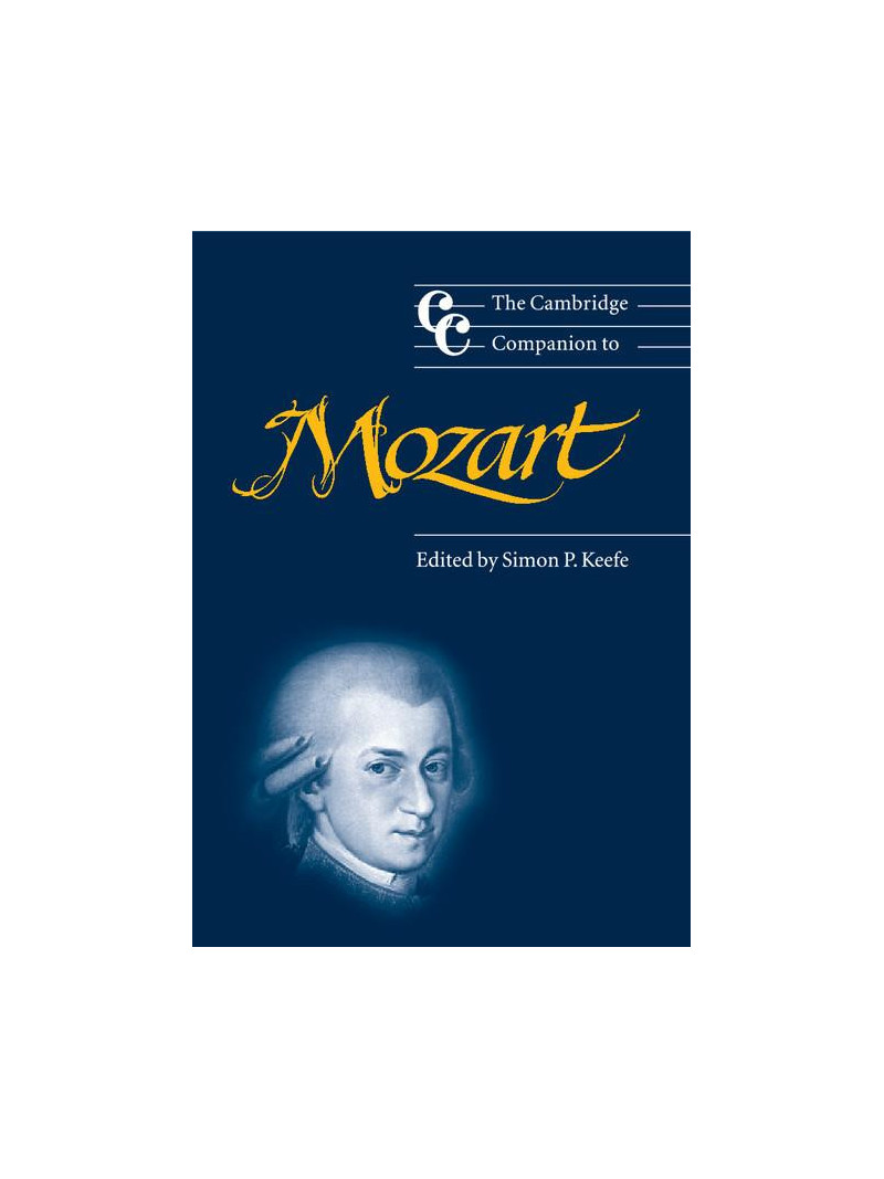 The Cambridge Companion to Mozart