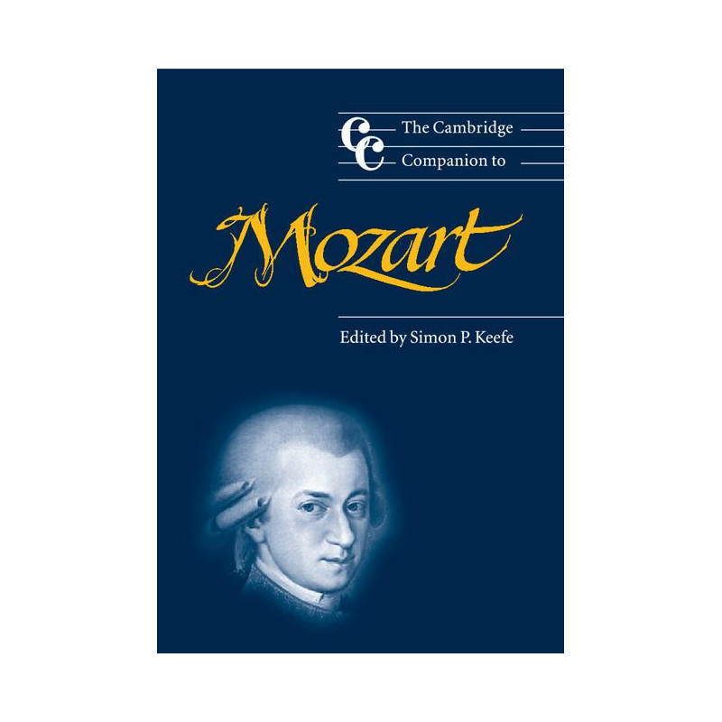 The Cambridge Companion to Mozart