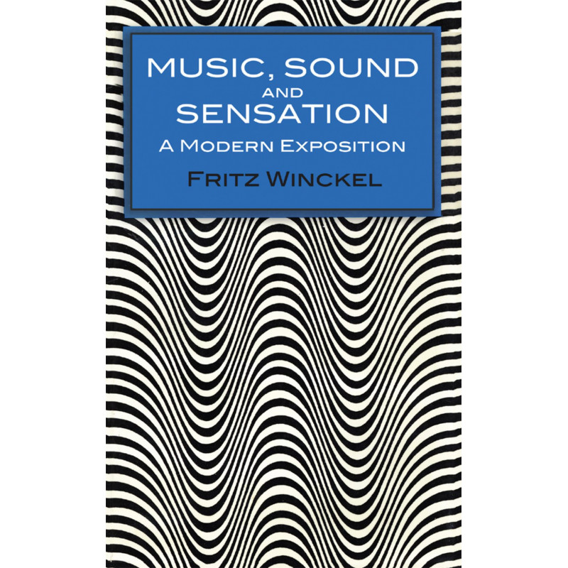 Music, sound and sensation-a modern exposure