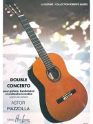 Double Concerto Guitar, Bandoneon & Orchestre a Cordes (parti soliste)