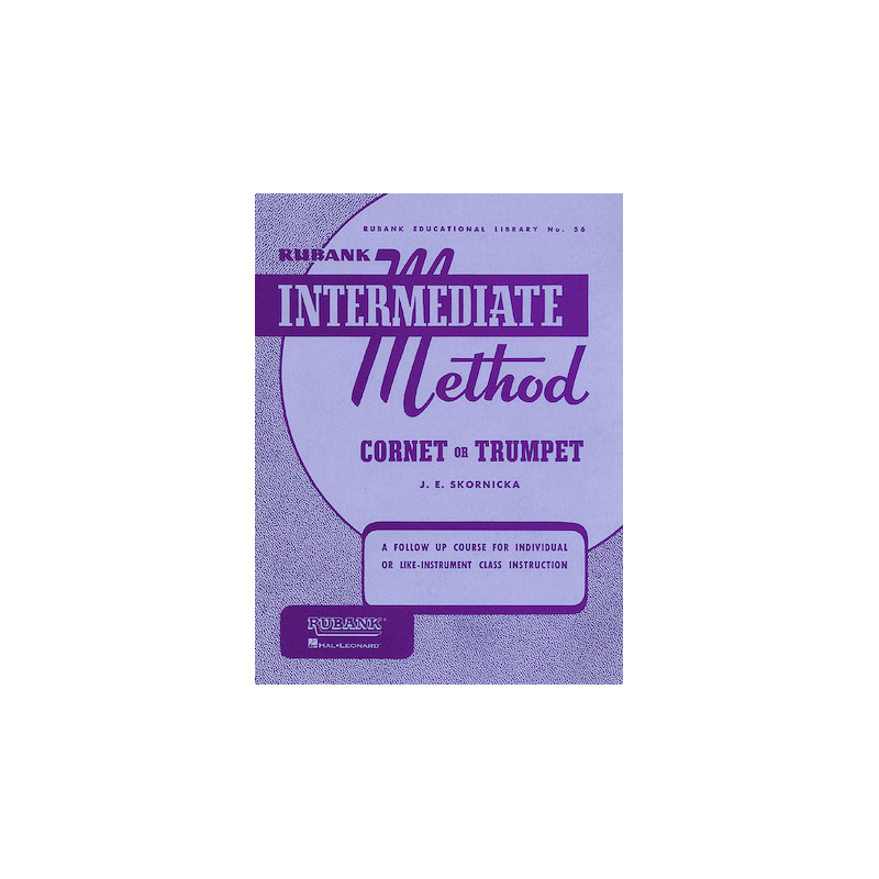 Rubank Intermediate Method - Cornet or Trumpet