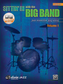 Sittin' In With the Big Band Volume I - Drums (book/Online Audio)