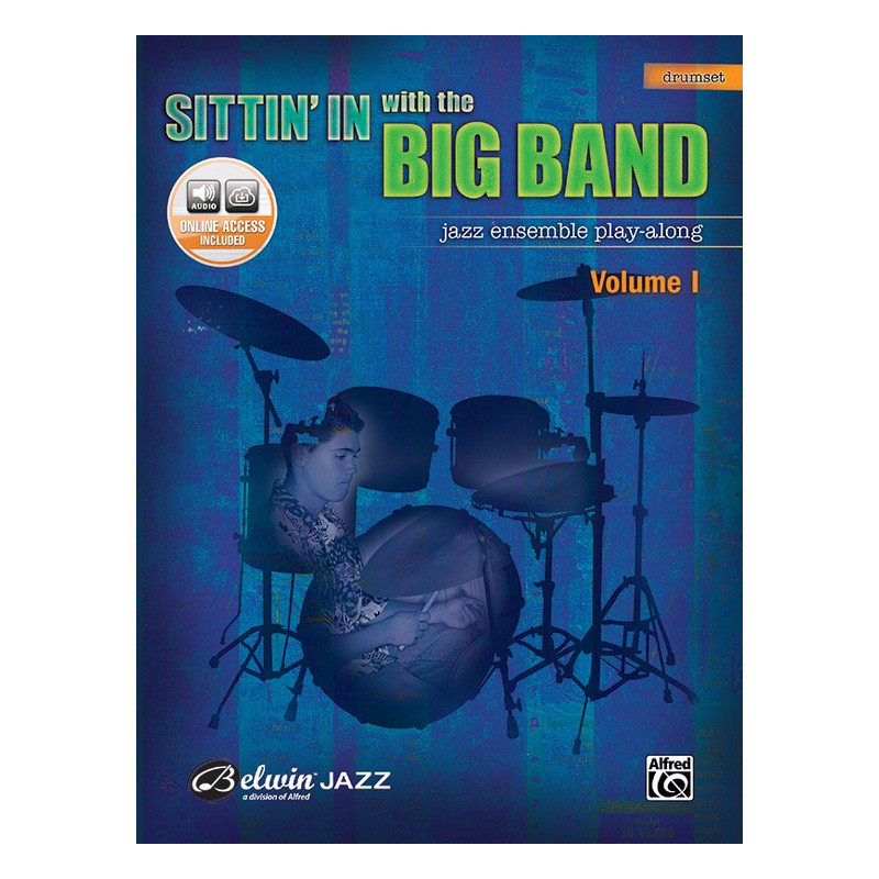 Sittin' In With the Big Band Vol. 1 Drums (book/CD play-along)