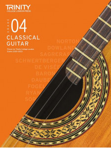 Trinity College London: Classical Guitar Grade 4 - 2020-2023