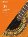 Trinity College London: Classical Guitar Grade 4 - 2020-2023