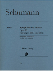Symphonic Etudes op. 13, Versions 1837 and 1852