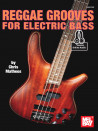Reggae Grooves for Electric Bass (book/ Online Audio))