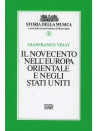 Il Novecento nell’Europa orientale e negli Stati Uniti